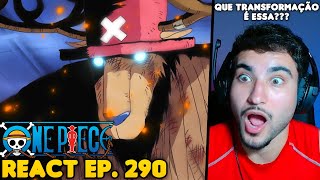 CHOPPER VIROU UM MONSTRO React One Piece EP 290 [upl. by Renwick292]