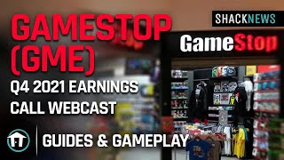 GameStop GME Q4 2021 Earnings Call Webcast [upl. by Novaelc]