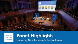 Panel Highlights  Financing New Renewable Technologies [upl. by Anwahsiek]