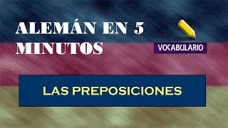 Las Preposiciones en alemán [upl. by Leiser]