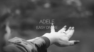 Adele  Easy On Me TRADUÇÃOLETRA [upl. by Grossman]