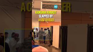 Kangana Ranaut Allegedly Slapped By A CISF Officer At Chandigarh Airport [upl. by Nuzzi]