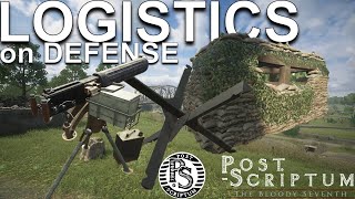 HOW TO PLAY DEFENSIVE LOGISTICS in Post Scriptum  SQUAD 44 Guide [upl. by Ria364]