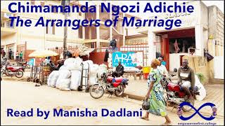 Manisha Dadlani reads Chimamanda Ngozi Adichie  The Arrangers of Marriage [upl. by Mailliwnhoj]