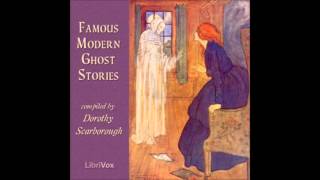 Famous Modern Ghost Stories FULL Audiobook [upl. by Sofer]