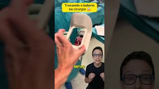 Trocando a Bateria 😱medicina medico enfermagem neurocirurgião ortopedia ortopedista furadeira [upl. by Anni]