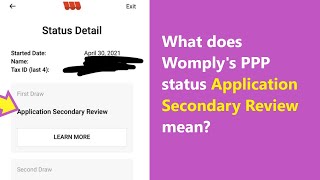 Application Secondary Review Womply PPP loan statys  what does it mean and why you receive it [upl. by Ardnikat]