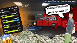 world record fastest car in pixel car racer update 2023 [upl. by Attenyt]