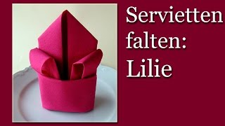 Servietten falten einfach Lilie  Blume falten  Tischdekoration selber machen  DIY [upl. by Dilisio]