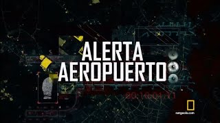 Alerta Aeropuerto T1 E05 [upl. by Lindsey298]