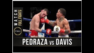 Davis vs Pedraza FULL FIGHT [upl. by Annoya]