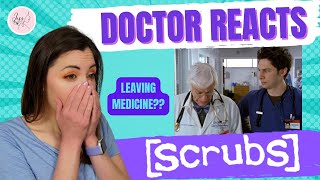 Stopping medical practice  Doctor Reacts to  SCRUBS   My Brother My Keeper [upl. by Aimat]