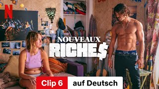 Neureiche Clip 6  Trailer auf Deutsch  Netflix [upl. by Maggs]