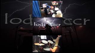 Lodi  CCR  drum cover short excerpt  drum cover [upl. by Locke]