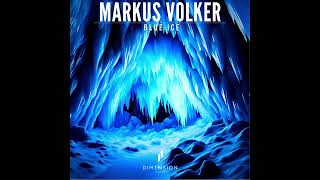 Markus Volker  Blue ice original mix [upl. by Alitta]