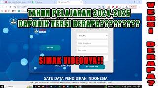 Versi Berapa Aplikasi Dapodik terbaru info penutupan dan tidak dapat memperbaharuai data Dapodik [upl. by Jasik108]