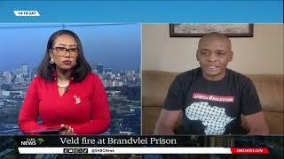 Inmates moved from Brandvlei Prison due to veld fires Richard Mamabolo [upl. by Wiley]