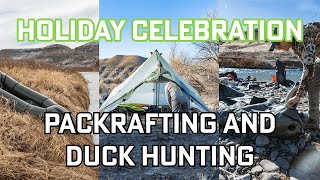 Winter Camping Holiday Celebration Packrafting For Ducks In Colorado [upl. by Floeter]