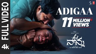 Full Video Adigaa  Hi Nanna  Nani Mrunal Thakur  Hesham Abdul Wahab  Krishna Kanth  Shouryuv [upl. by Lissy]