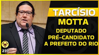 TARCÍSIO MOTTA PRÉCANDIDATO A PREFEITO DO RIO E DEPUTADO FEDERAL PELO PSOL [upl. by Yvonne876]