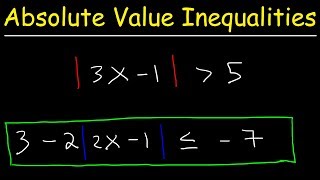 How To Solve Absolute Value Inequalities Basic Introduction Algebra [upl. by Alma]