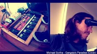 Michael Scriha  Gangstas Paradise Cover Live Looping [upl. by Ravo]