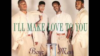 Boyz II Men  Ill Make Love To You [upl. by Jacquet3]