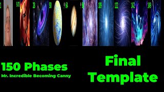 Mr Incredible Becoming Canny 150 Phases [upl. by Kingdon671]