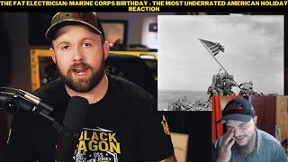 The Fat Electrician Marine Corps Birthday  The Most Underrated American Holiday Reaction [upl. by Drusie]