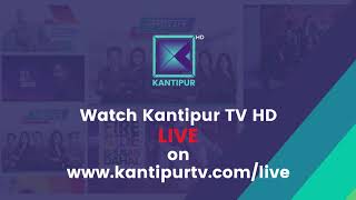 Kantipur TV HD Live [upl. by Deth]