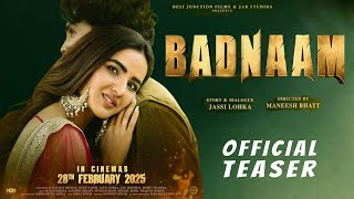 BADNAAM Official Teaser Jayy Randhawa  Jasmin Bhasin  Mukesh Rishi  Latest Punjabi Movie [upl. by Gertie]