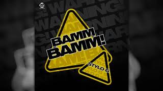 STYLO G  BAMM BAMM Instrumental [upl. by Ayad719]