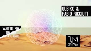 Qubiko Fabio Ricciuti quotWaiting For The Sunquot Raffa FL Remix [upl. by Ydnak501]