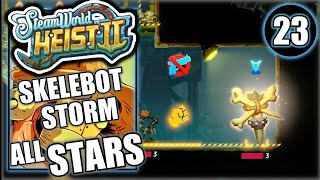 Steamworld Heist 2  Skelebot Storm All Reputation Bounty Swag amp Chests  Walkthrough Part 23 [upl. by Nnaasil304]