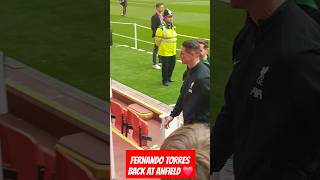 FERNANDO TORRES BACK AT LIVERPOOL FC FOR LEGENDS GAME 💥🔥 liverpoolfc fernandotorres lfc football [upl. by Alenoel25]