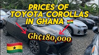 Prices Of Foreign Used TOYOTA COROLLAS In Ghana 2️⃣0️⃣2️⃣4️⃣ UPDATE ‼️ automobile ghana [upl. by Vani167]