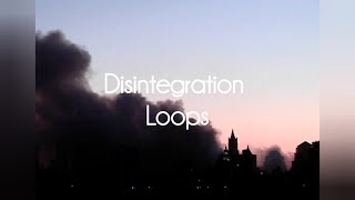 The Disintegration Loops  William Basinski [upl. by Dickman]