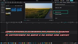 Come ridurre o eliminare del tutto il rumore di sottofondo da audio e da video con CapCut [upl. by Sivek]