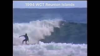 1994 WCT Reunion Islands Highlights  surf edit [upl. by Aramoiz661]