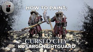 Contrast How to Paint Cursed City Kosargi Nightguard [upl. by Tatianas]