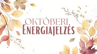 Októberi Energiajelzés l 1010 EnergiaKapu [upl. by Pacifa]