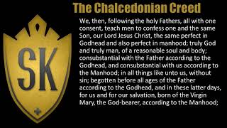 The Chalcedonian Creed [upl. by Kilar]