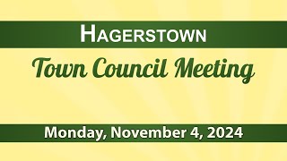 Hagerstown Town Council Meeting of November 4 2024 [upl. by Einnod]