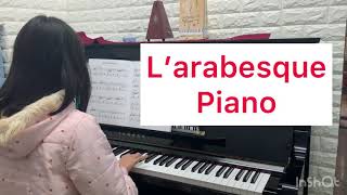 L’arabesque Piano [upl. by Hsekar]