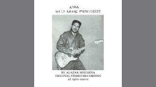 Alazar Misghina Jerry  Rahel ራሄል [upl. by Nageek329]