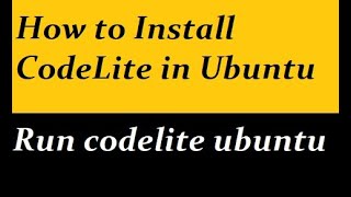 How to Install CodeLite in Ubuntu [upl. by Nimzzaj]