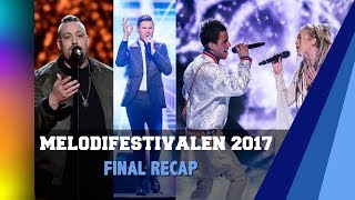 Melodifestivalen 2017  Final Recap [upl. by Llerrem]