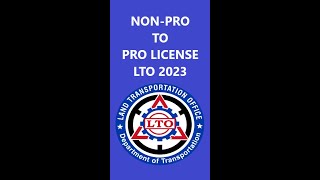 NONPRO to PRO LICENSE LTO 2024 Tagalog [upl. by Yrelle501]