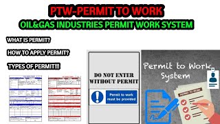 PTWPERMIT TO WORK  TYPES OF PTW IN OIL AND GAS INDUSTRIES🧑‍🔧 [upl. by Aztilay30]