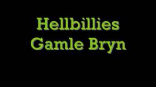 Hellbillies  Gamle bryn [upl. by Dat]